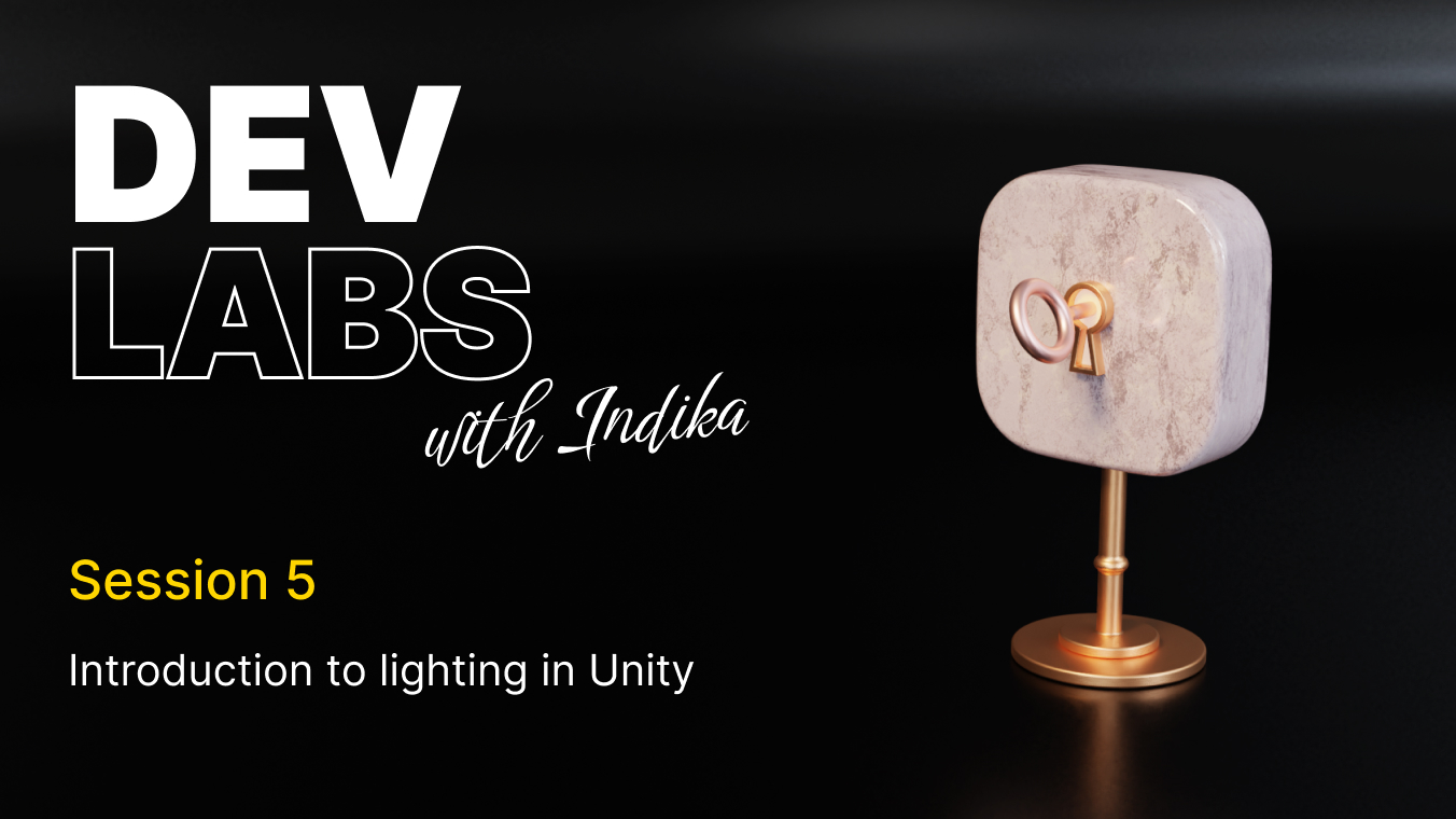 Dev Labs – Lighting in Unity
